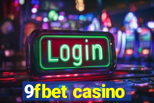 9fbet casino